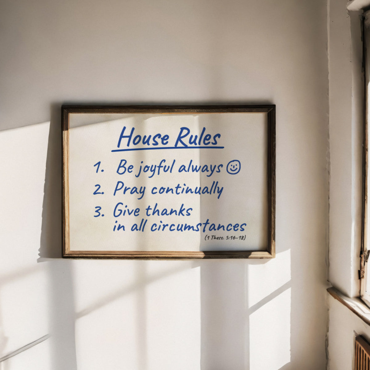 House Rules Christian Wall Art – 1 Thessalonians 5:16–18